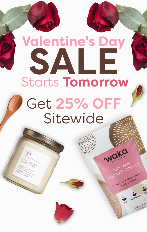 Valentine's Day Sale | Get 25% Off Sitewide