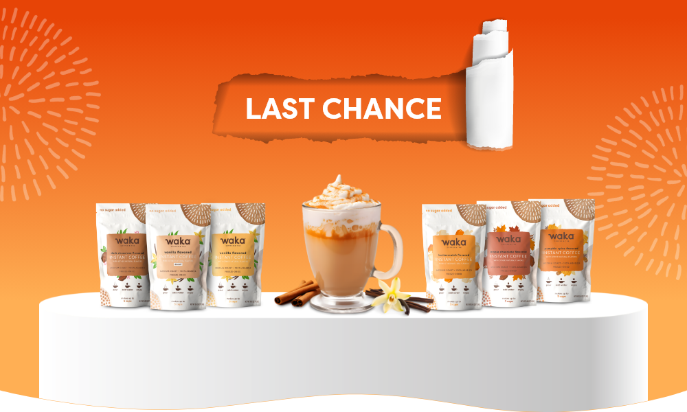 Last Chance | Waka Coffee