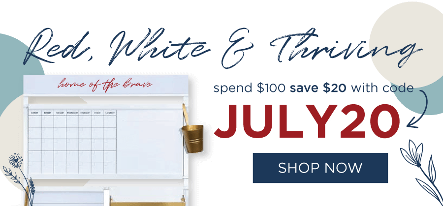 Red, White & Thriving | Spend $100 save $20 with code | JULY20 | [Shop Now]