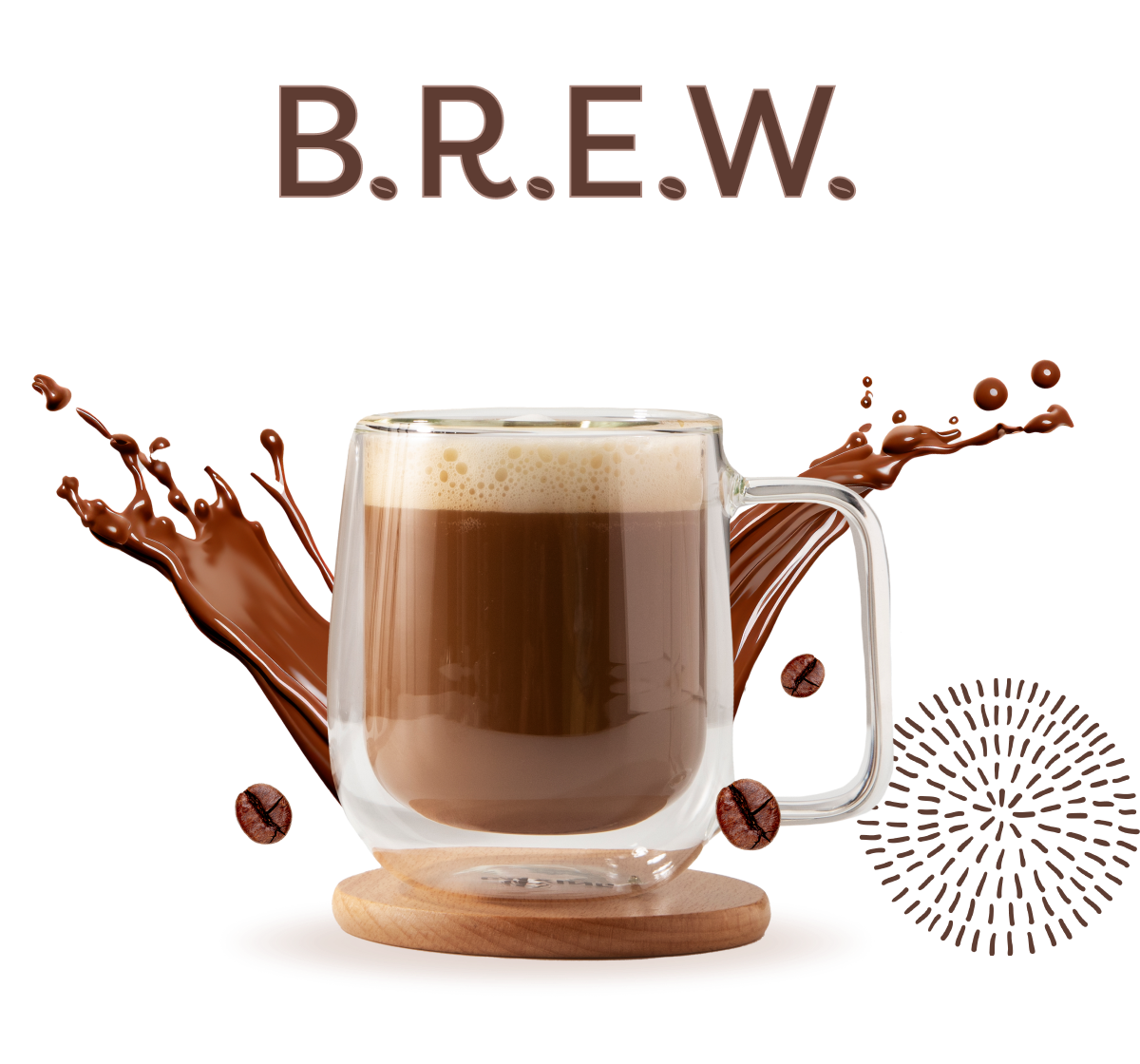 B.R.E.W. The Art of Coffee Making