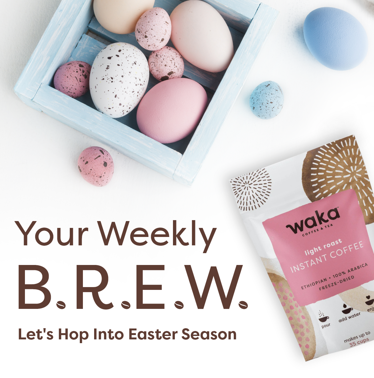 Your Weekly B.R.E.W. Let's Hop Into Easter Season
