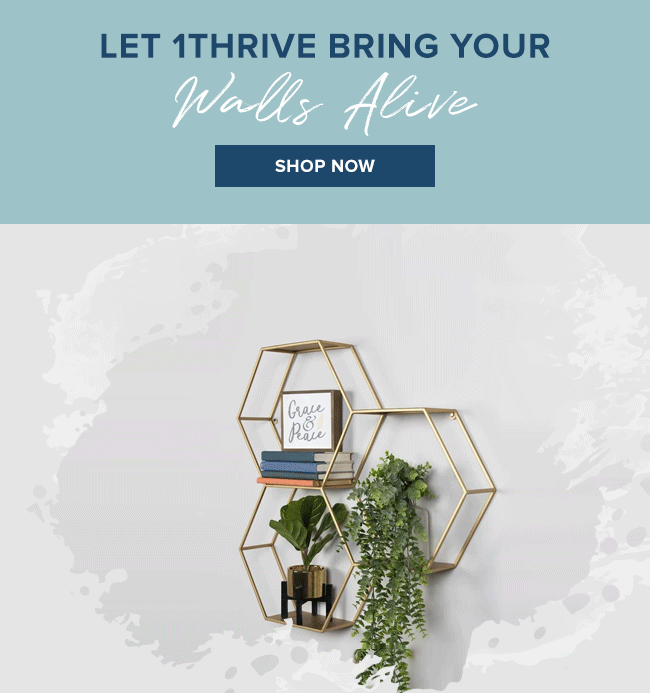 Let 1THRIVE Bring Your Walls Alive [SHOP NOW]