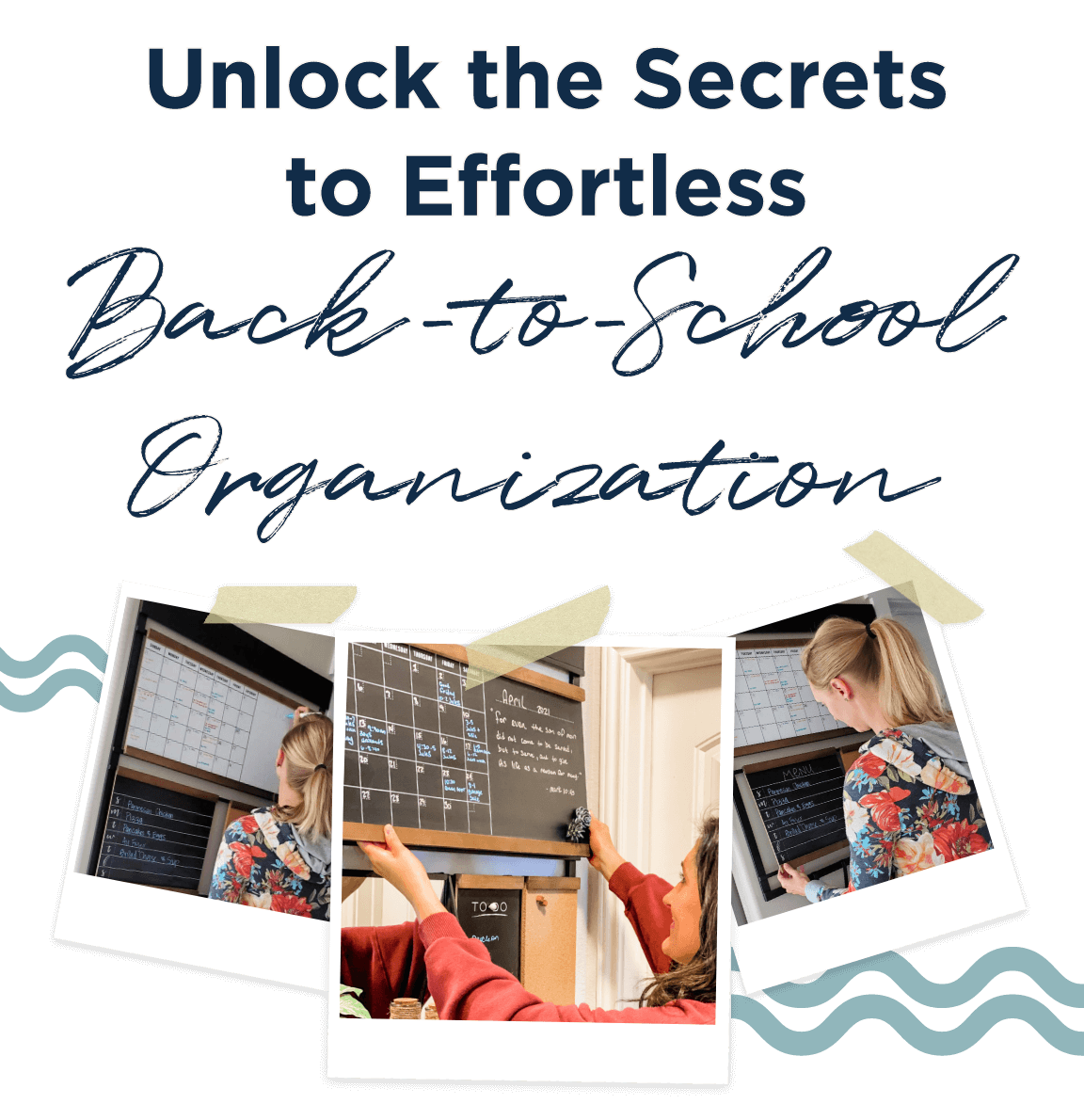 Unlock the Secrets to Effortless Back-to-School Organization
