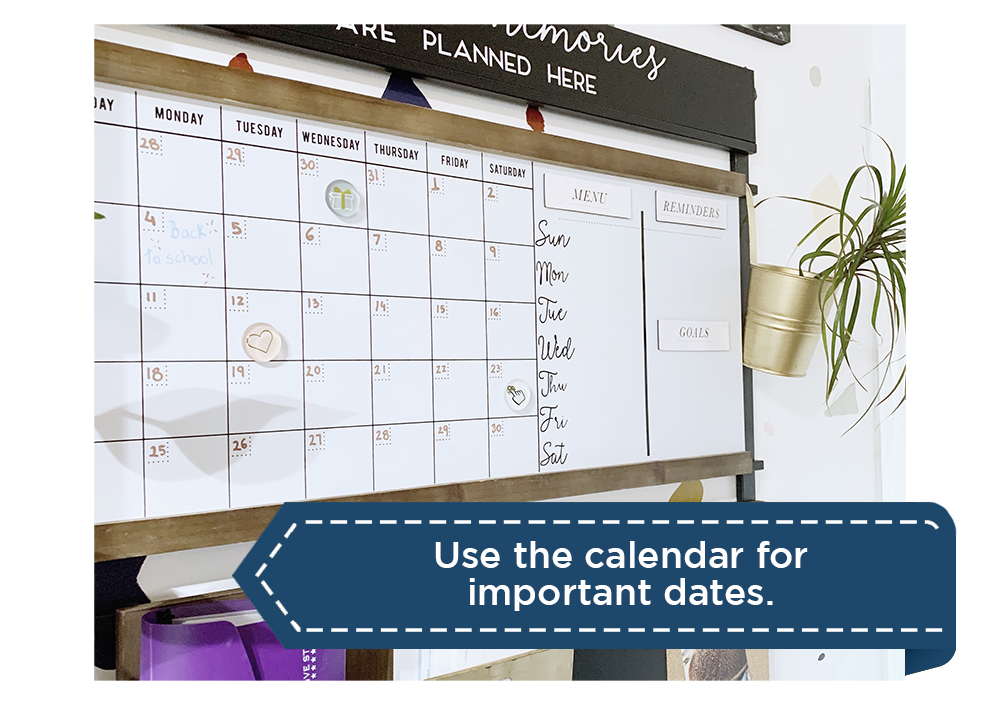 Use the calendar for important dates.